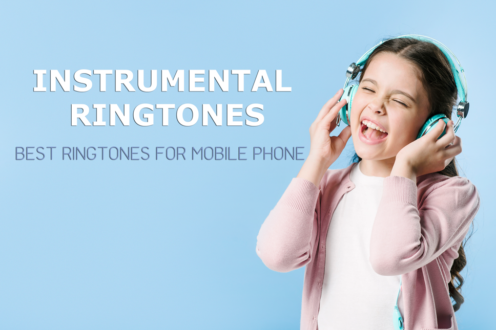 soft instrumental ringtones for mobile